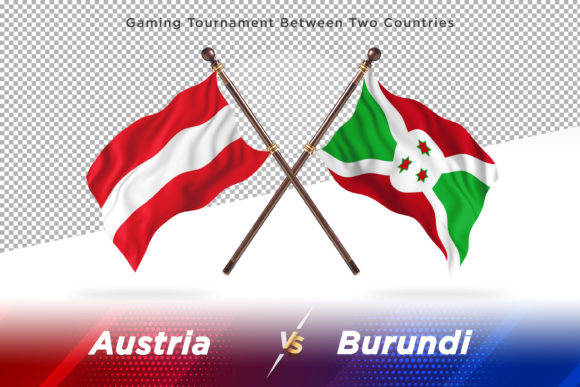 Austria Versus Burundi Two Flags